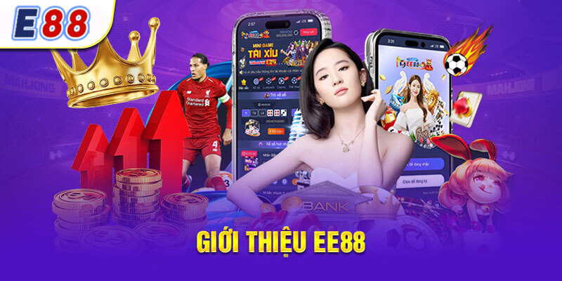 Giới thiệu E88 nhà cái uy tín 2024